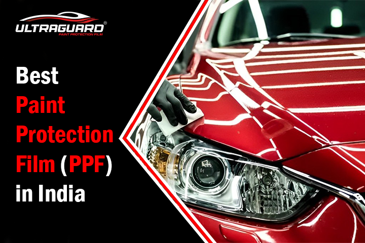 Best Paint Protection Film in India